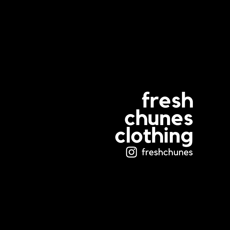 Fresh Chunes Clothing
